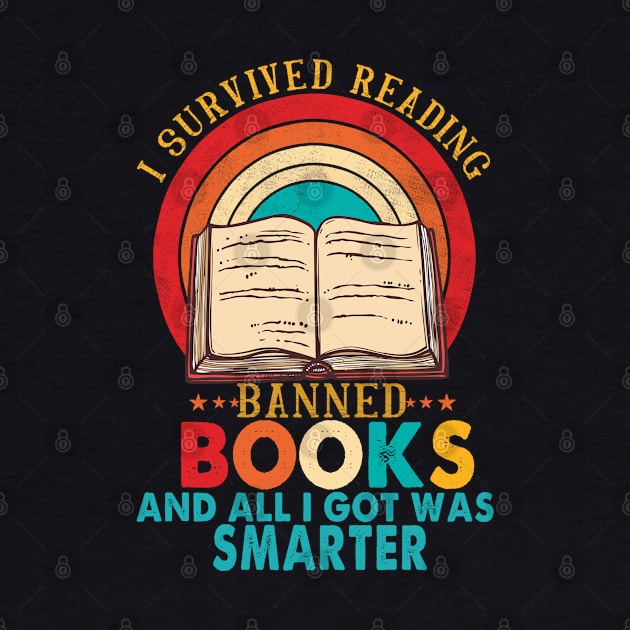I Survived Reading I Survived Reading And All I Got Was Smarter by The Design Catalyst